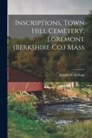 Inscriptions, Town Hill Cemetery, Egremont (Berkshire Co.) Mass
