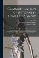 Communication of Attorney-General Z. Snow