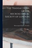 The Transactions of the Microscopical Society of London; New Ser. V.7-8 (1859)