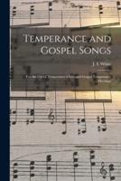 Temperance and Gospel Songs