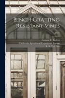 Bench-Grafting Resistant Vines; B127