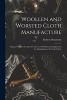 Woollen and Worsted Cloth Manufacture