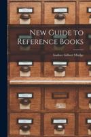 New Guide to Reference Books
