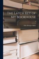 The Latch Key of My Bookhouse; 4