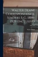 Walter Deane Correspondence. Senders F-G, 1884-1929 (Inclusive); 1884-1929
