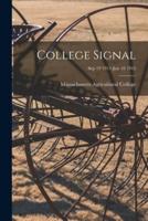 College Signal [Microform]; Sep 19 1911-Jun 18 1912