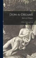 Don-a-Dreams [Microform]