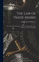 The Law of Trade-Marks