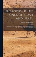 The Books Of The Kings Of Judah And Israel