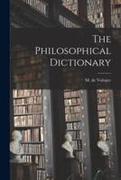 The Philosophical Dictionary