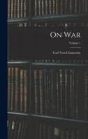 On War; Volume 1