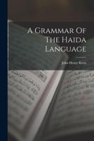 A Grammar Of The Haida Language