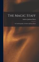 The Magic Staff