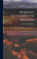 Mormon Settlement in Arizona