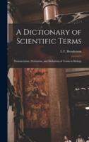 A Dictionary of Scientific Terms