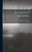 A College Algebra