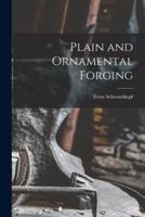 Plain and Ornamental Forging