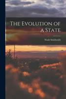 The Evolution of a State