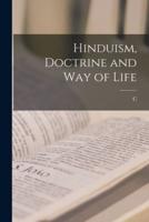 Hinduism, Doctrine and Way of Life