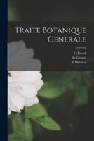 Traite Botanique Generale