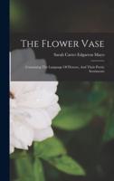 The Flower Vase