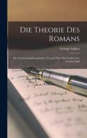 Die Theorie Des Romans