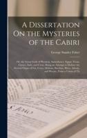 A Dissertation On the Mysteries of the Cabiri