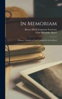 In Memoriam; Poemes, Traduits En Vers Français Par Léon Morel