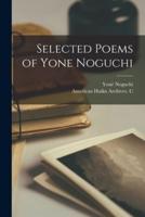 Selected Poems of Yone Noguchi