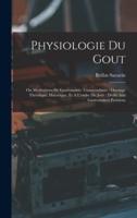 Physiologie Du Gout