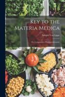 Key to the Materia Medica