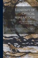Elements of Optical Mineralogy
