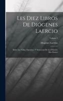 Les Diez Libros De Diógenes Laercio