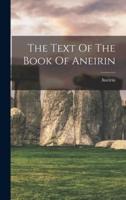 The Text Of The Book Of Aneirin