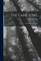 The Game Fowl