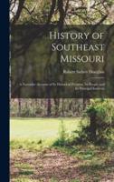 History of Southeast Missouri