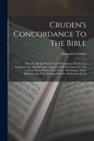 Cruden's Concordance To The Bible