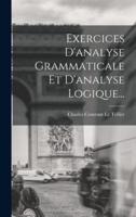Exercices D'analyse Grammaticale Et D'analyse Logique...
