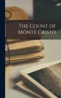 The Count of Monte Cristo