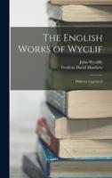 The English Works of Wyclif