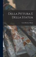 Della Pittura E Della Statua