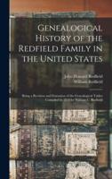 Genealogical History of the Redfield Family in the United States