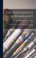 The Masterpieces of Rembrandt