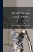 The Georgetown Law Journal; Volume 2
