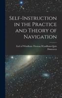 Self-Instruction in the Practice and Theory of Navigation