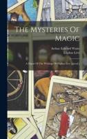 The Mysteries Of Magic