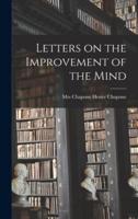 Letters on the Improvement of the Mind