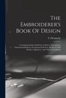 The Embroiderer's Book Of Design