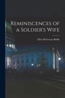 Reminiscences of a Soldier's Wife