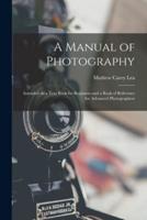 A Manual of Photography